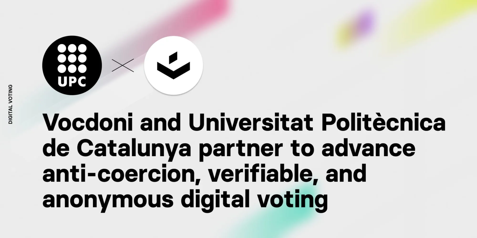 Vocdoni und die Universitat Politècnica de Catalunya (UPC) werden Partner für nötigungsresistente, transparente und anonyme digitale Abstimmungen